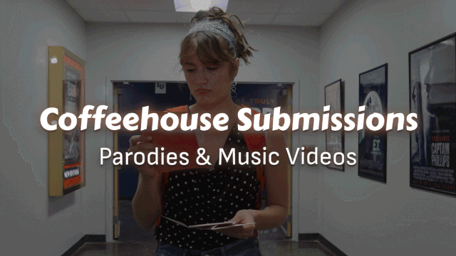 Coffeehouse Video Submissions